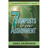 7 Signposts To Your Assignment: Seeds of Wisdom on Your Assignment - Paperback