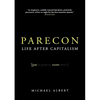 Parecon: Life After Capitalism - Paperback