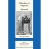 Difficulties of Anglicans Volume II - Hardcover