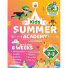 Kids Summer Academy by ArgoPrep - Grades 2-3: 8 Weeks of Math, Reading, Science, Logic, and Fitness Online Access Included Prevent Summer Learning Los - Paperback