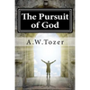 The Pursuit of God - Paperback