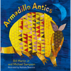Armadillo Antics - Hardcover