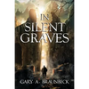 In Silent Graves - Paperback