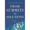 From Summits to Solutions: Innovations in Implementing the Sustainable Development Goals - Paperback