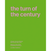 The Turn of the Century: A Reader about Architecture in Europe 1990-2020 - Hardcover