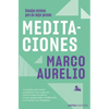Meditaciones: Consejos Estoicos Para Ser Mejor Persona / Meditations - Paperback