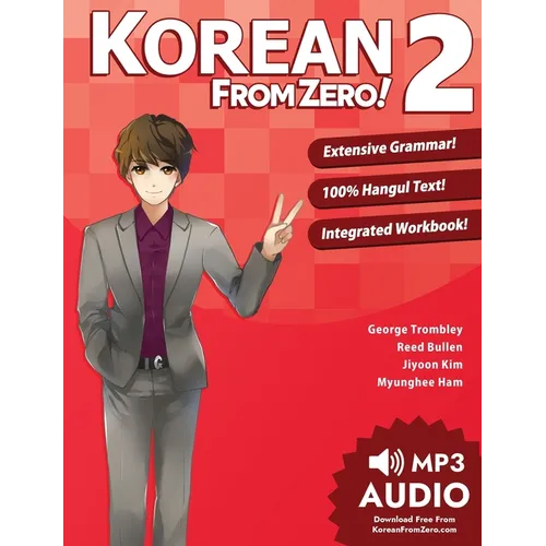 Korean From Zero! 2: Continue Mastering the Korean Language with Integrated Workbook and Online Course - Paperback
