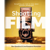 Shooting Film: Everything You Need to Know about Analogue Photography - Hardcover