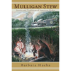 Mulligan Stew: Stories and Traditions of American Hobos - Paperback