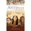Lands of our Ancestors Book One - Hardcover