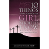 10 Things Every 10th-Grade Girl Should Know - Paperback