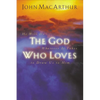 The God Who Loves - Paperback