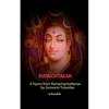 Rudrashtakam: A Hymn from RamacharitaManas by Goswami Tulasidas - Paperback