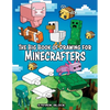 The Big Book of Drawing for Minecrafters: How to Draw 75 Minecraft Mobs - Paperback
