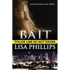 Bait: Includes the prequel story Target - Paperback