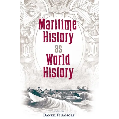 Maritime History as World History - Paperback
