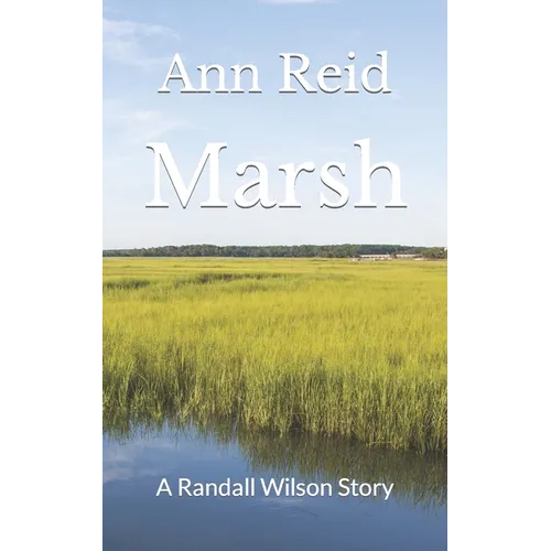 Marsh: A Randall Wilson Story - Paperback