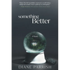 Something Better - Paperback