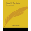 State Of The Union Addresses - Paperback