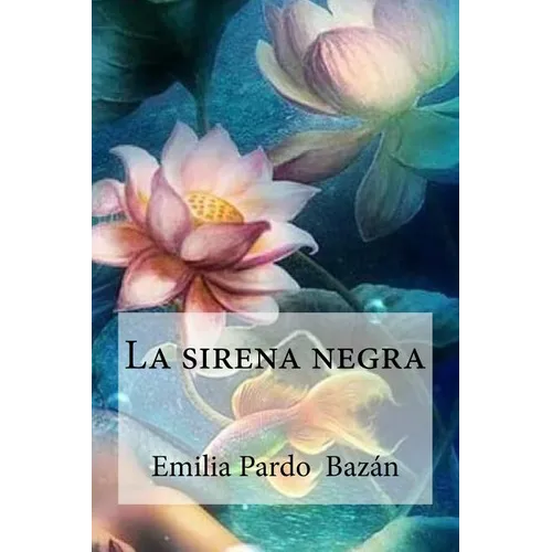 La sirena negra - Paperback