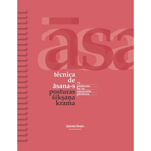 Técnica de asana-s: Posturas śikṣaṇa Krama - Paperback