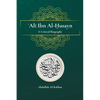 Ali Ibn Al-Husayn: A Critical Biography - Paperback