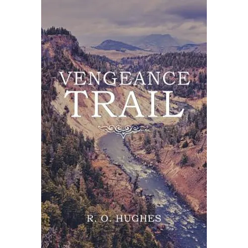 Vengeance Trail - Paperback