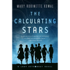 The Calculating Stars: A Lady Astronaut Novel - Paperback