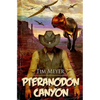 Pteranodon Canyon - Paperback