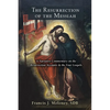 Resurrection of the Messiah: A Narrative Commentary on the Resurrection Accounts in the Four Gospels - Paperback