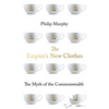 The Empire's New Clothes: The Myth of the Commonwealth - Paperback