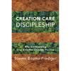 Creation Care Discipleship - Hardcover