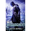 The Misjudgment - Paperback