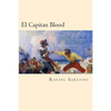 El Capitan Blood (Spanish Edition) - Paperback