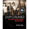 Imprisoned: The Betrayal of Japanese Americans During World War II - Paperback