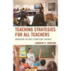 Teaching Strategies for All Teachers: Enhancing the Most Significant Variable - Paperback