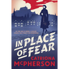 In Place of Fear - Hardcover