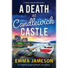A Death at Candlewick Castle: A completely gripping British cozy mystery - Paperback