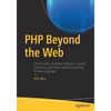 PHP Beyond the Web - Paperback