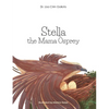 Stella the Mama Osprey - Hardcover
