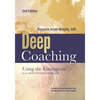 Deep Coaching: Using the Enneagram as a Catalyst for Profound Change (Second Edition) - Paperback