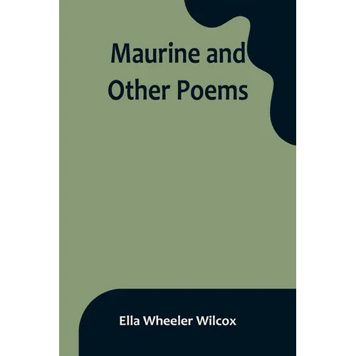 Maurine and Other Poems - Paperback
