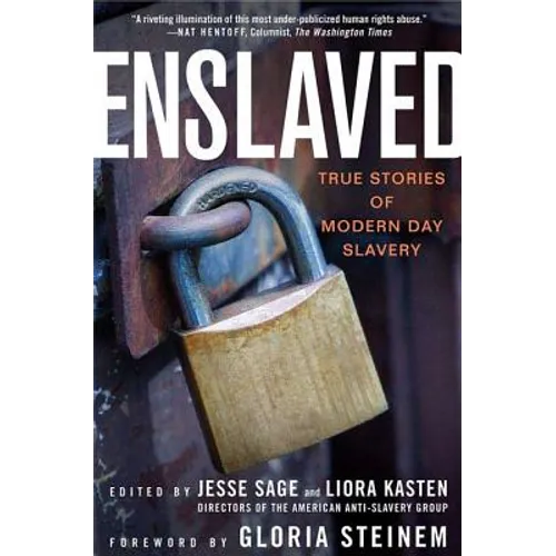 Enslaved: True Stories of Modern Day Slavery - Paperback