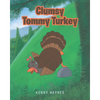Clumsy Tommy Turkey - Paperback