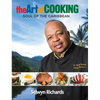 The Art of Cooking: Soul of the Caribbean - Hardcover
