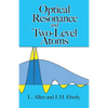 Optical Resonance and Two-Level Atoms - Paperback