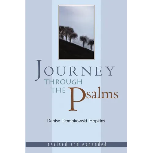 Journey Through the Psalms: Revised and Expanded - Paperback