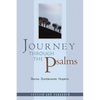 Journey Through the Psalms: Revised and Expanded - Paperback