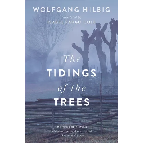 The Tidings of the Trees - Paperback