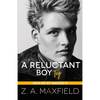 A Reluctant Boy Toy: A demisexual, bi awakening romance - Paperback